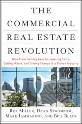 Miller / Strombom / Iammarino |  The Commercial Real Estate Revolution | eBook | Sack Fachmedien