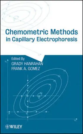 Hanrahan / Gomez |  Chemometric Methods in Capillary Electrophoresis | eBook | Sack Fachmedien