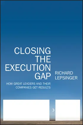 Lepsinger |  Closing the Execution Gap | Buch |  Sack Fachmedien