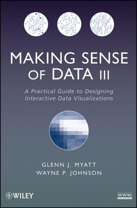 Myatt / Johnson |  Making Sense of Data III | Buch |  Sack Fachmedien