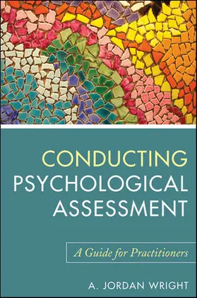 Wright |  Conducting Psychological Assessment | Buch |  Sack Fachmedien