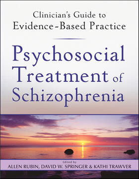 Rubin / Springer / Trawver |  Psychosocial Treatment of Schizophrenia | Buch |  Sack Fachmedien