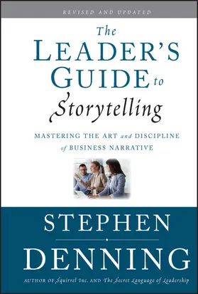 Denning |  The Leader's Guide to Storytelling | Buch |  Sack Fachmedien