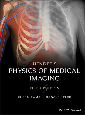 Samei / Peck |  Hendee's Physics of Medical Imaging | Buch |  Sack Fachmedien