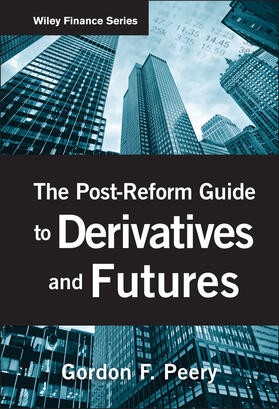 Peery |  The Post-Reform Guide to Derivatives and Futures | Buch |  Sack Fachmedien