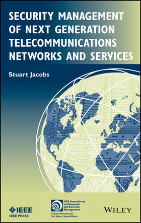 Jacobs |  Security Management of Next Generation Telecommunications Networks and Services | Buch |  Sack Fachmedien