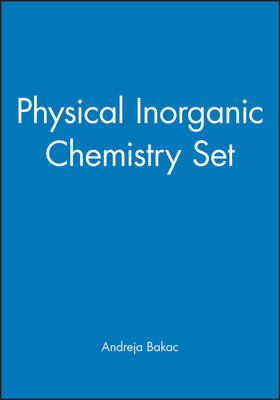 Bakac |  Physical Inorganic Chemistry Set | Buch |  Sack Fachmedien
