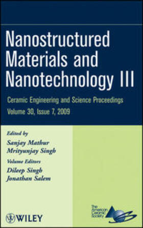 Mathur / Singh / Salem |  Nanostructured Materials and Nanotechnology III, Volume 30, Issue 7 | eBook | Sack Fachmedien