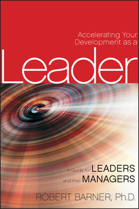 Barner |  Accelerating Your Development as a Leader | Buch |  Sack Fachmedien