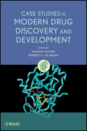 Huang / Aslanian |  Case Studies in Modern Drug Discovery and Development | Buch |  Sack Fachmedien