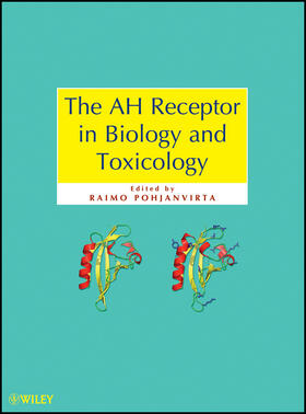Pohjanvirta |  The Ah Receptor in Biology and Toxicology | Buch |  Sack Fachmedien
