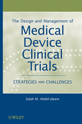Abdel-aleem |  Medical Device Clinical Trials | Buch |  Sack Fachmedien