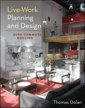 Dolan |  Live-Work Planning and Design | Buch |  Sack Fachmedien