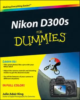 King |  Nikon D300s For Dummies | eBook | Sack Fachmedien