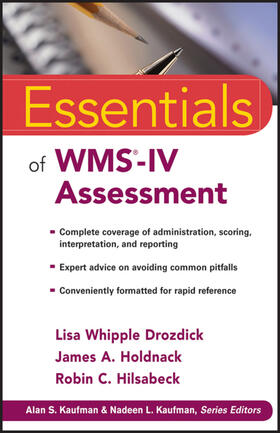 Drozdick / Holdnack / Hilsabeck |  Essentials of WMS-IV Assessment | Buch |  Sack Fachmedien