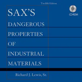 Lewis |  Sax's Dangerous Properties of Industrial Materials, Set CD-ROM | Sonstiges |  Sack Fachmedien