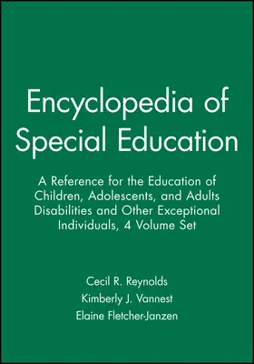 Reynolds / Vannest / Fletcher-Janzen |  Encyclopedia of Special Education, 4 Volume Set | Buch |  Sack Fachmedien