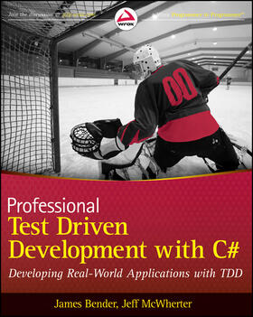 Bender / McWherter |  Professional Test Driven Development with C | Buch |  Sack Fachmedien