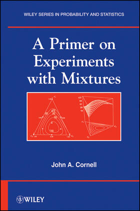 Cornell |  A Primer on Experiments with Mixtures | Buch |  Sack Fachmedien