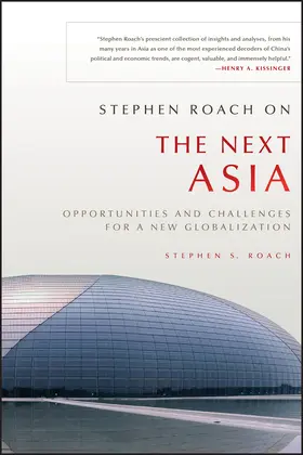 Roach |  Stephen Roach on the Next Asia | Buch |  Sack Fachmedien