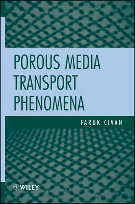 Civan |  Porous Media Transport Phenomena | Buch |  Sack Fachmedien