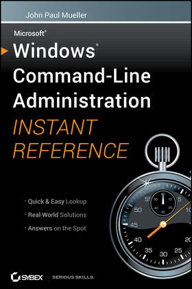 Mueller |  Windows Command Line Administration Instant Reference | Buch |  Sack Fachmedien