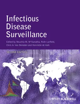 M'ikanatha / Lynfield / Van Beneden |  Infectious Disease Surveillance | Buch |  Sack Fachmedien