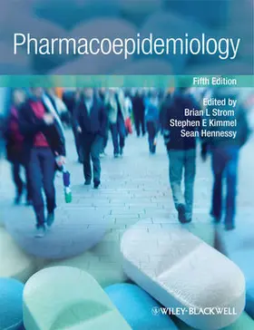 Strom / Kimmel / Hennessy |  Pharmacoepidemiology | Buch |  Sack Fachmedien