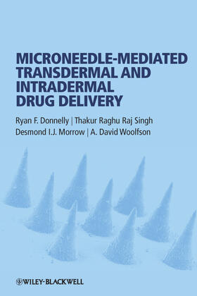 Donnelly / Singh / Morrow |  Microneedle-Mediated Transdermal and Intradermal Drug Delivery | Buch |  Sack Fachmedien