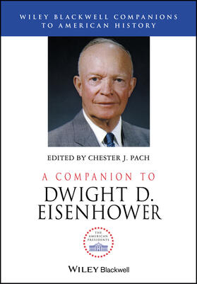 Pach | A Companion to Dwight D. Eisenhower | Buch | 978-0-470-65521-4 | sack.de