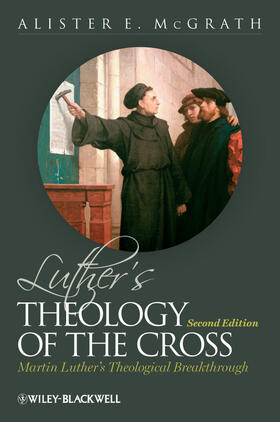 McGrath |  Luther's Theology of the Cross | Buch |  Sack Fachmedien
