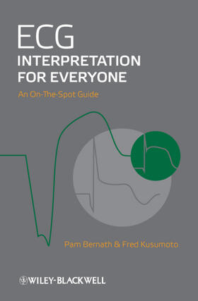 Kusumoto / Bernath |  ECG Interpretation for Everyone | Buch |  Sack Fachmedien