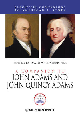Waldstreicher |  A Companion to John Adams and John Quincy Adams | Buch |  Sack Fachmedien