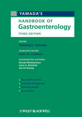 Yamada / Inadomi / Bhattacharya |  Yamada&#8242;s Handbook of Gastroenterology | Buch |  Sack Fachmedien