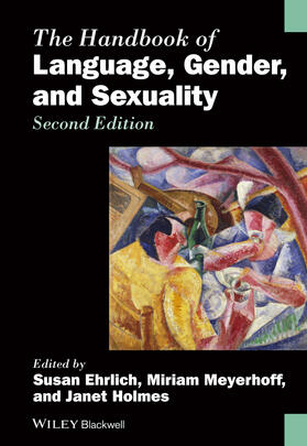 Ehrlich / Meyerhoff / Holmes |  The Handbook of Language, Gender, and Sexuality | Buch |  Sack Fachmedien