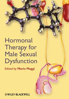 Maggi |  Hormonal Therapy for Male Sexual Dysfunction | Buch |  Sack Fachmedien