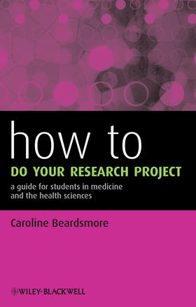 Beardsmore |  How to Do Your Research Project | Buch |  Sack Fachmedien