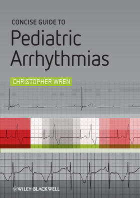 Wren |  Concise Guide to Pediatric Arr | Buch |  Sack Fachmedien