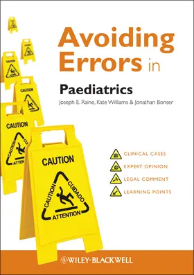 Raine / Williams / Bonser |  Avoiding Errors in Paediatrics | Buch |  Sack Fachmedien