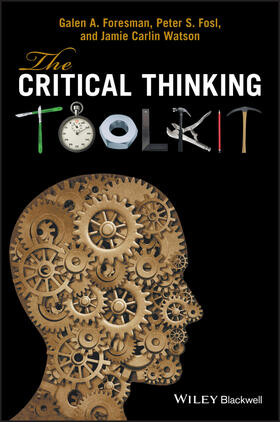 Foresman / Watson / Fosl |  The Critical Thinking Toolkit | Buch |  Sack Fachmedien