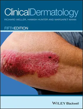 Weller / Hunter / Mann |  Clinical Dermatology | Buch |  Sack Fachmedien