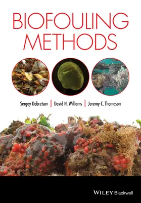 Dobretsov / Williams / Thomason |  Biofouling Methods | Buch |  Sack Fachmedien