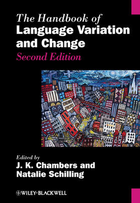 Chambers / Schilling |  The Handbook of Language Variation and Change | Buch |  Sack Fachmedien