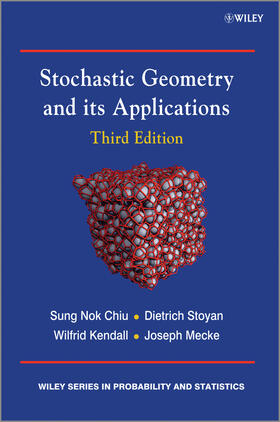 Chiu / Stoyan / Kendall |  Stochastic Geometry and its Ap | Buch |  Sack Fachmedien