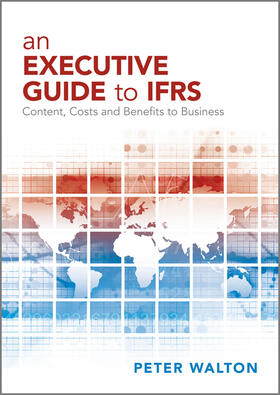 Walton |  An Executive Guide to IFRS | Buch |  Sack Fachmedien