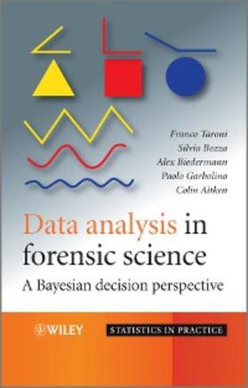 Taroni / Bozza / Biedermann |  Data Analysis in Forensic Science | eBook | Sack Fachmedien