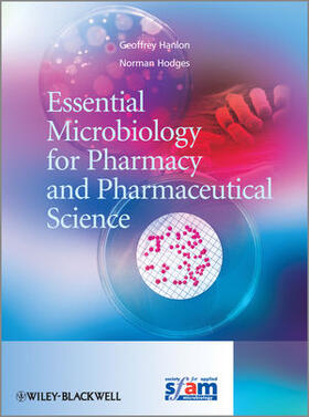 Hanlon / Hodges |  Essential Microbiology for Pharmacy and Pharmaceutical Science | Buch |  Sack Fachmedien