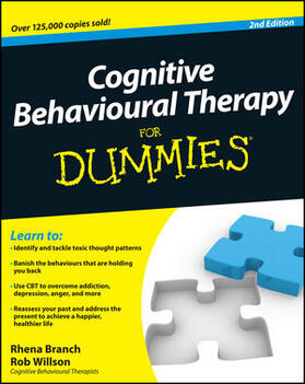 Branch / Willson |  Cognitive Behavioural Therapy For Dummies | Buch |  Sack Fachmedien