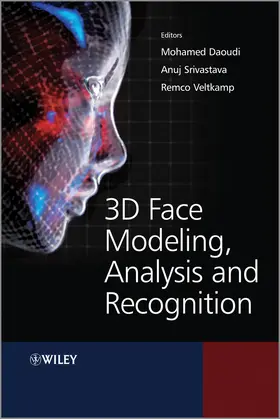 Daoudi / Srivastava / Veltkamp |  3D Face Modeling, Analysis and Recognition | Buch |  Sack Fachmedien