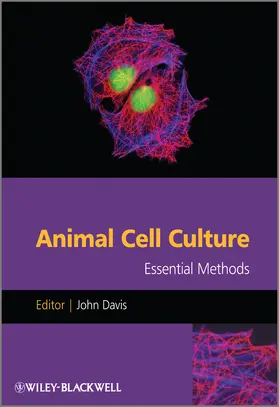 Davis |  Animal Cell Culture Essential Methods | Buch |  Sack Fachmedien